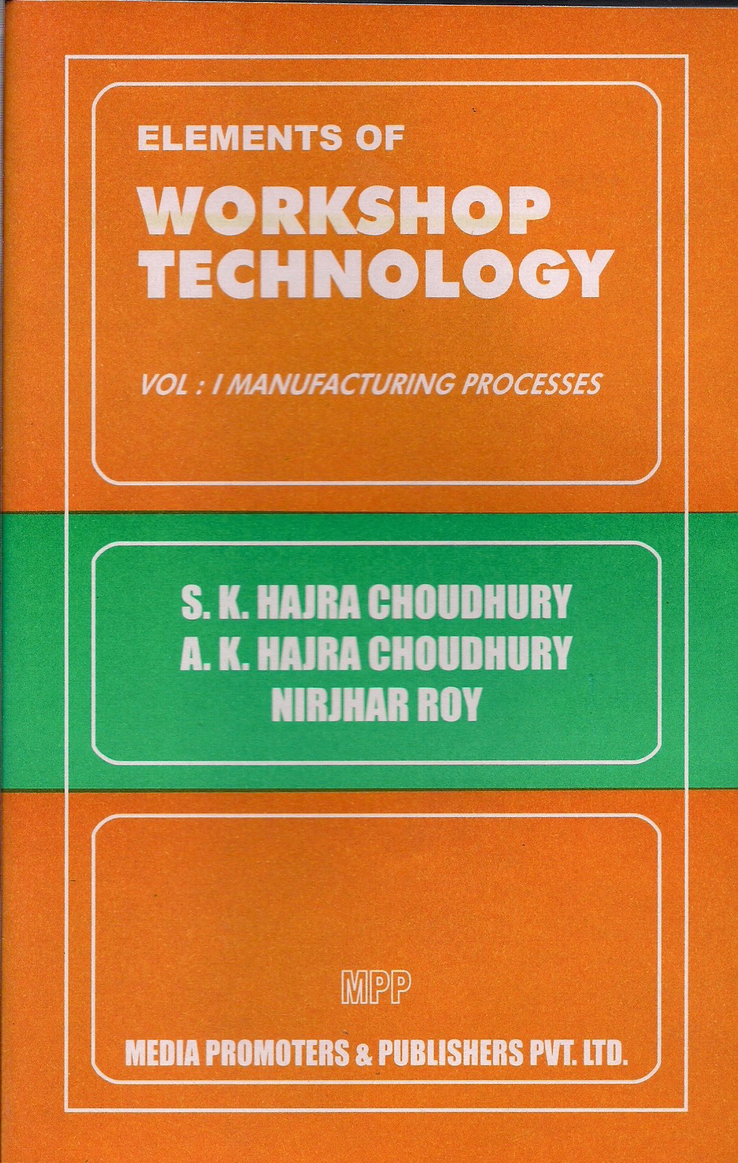 elements of workshop technology by hajra choudhary pdf free